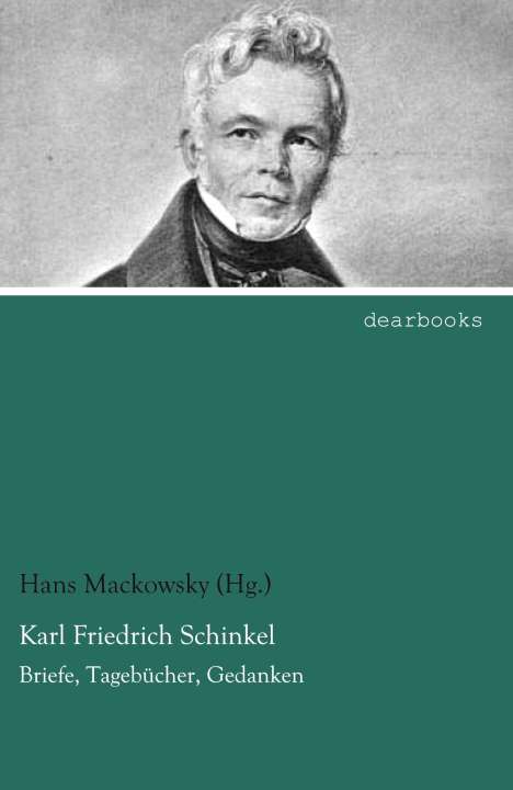 Mackowsky (Hg., Hans: Karl Friedrich Schinkel, Buch