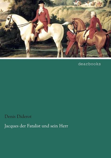 Denis Diderot: Jacques der Fatalist und sein Herr, Buch