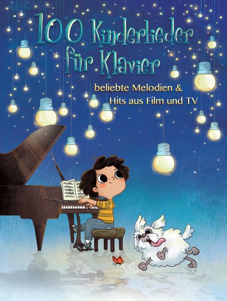 100 Kinderlieder für Klavier- beliebte Melodien &amp; Hits aus Film und TV, Buch