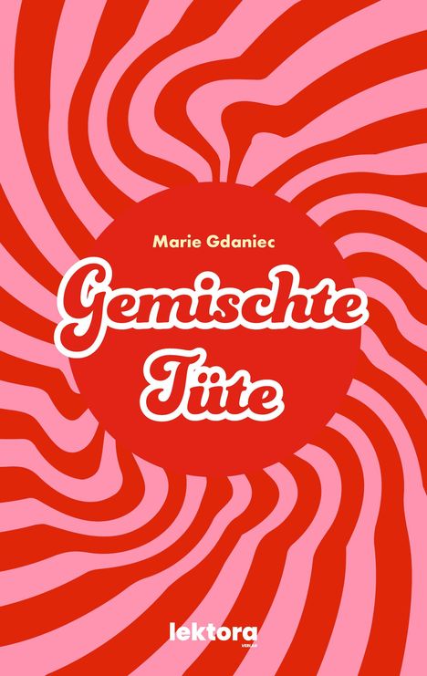 Marie Gdaniec: Gemischte Tüte, Buch