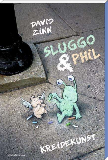 David Zinn: Sluggo &amp; Phil, Buch