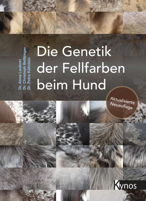 Anna Laukner: Die Genetik der Fellfarben beim Hund, Buch