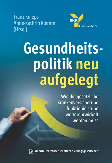 Gesundheitspolitik neu aufgelegt, Buch