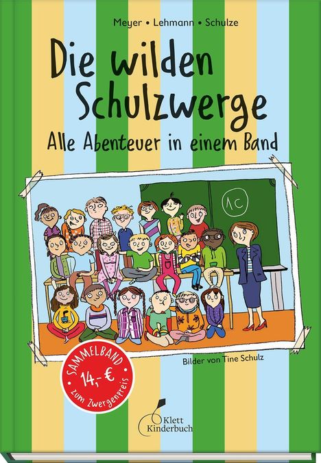 Lehmann Meyer: Die wilden Schulzwerge - Alle Abenteuer in einem Band, Buch