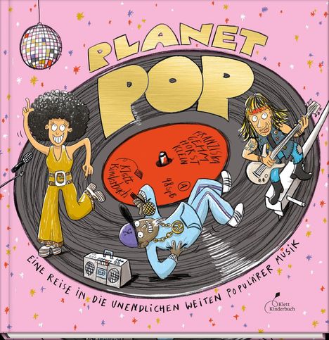 „Planet Pop“ in großen goldenen Buchstaben, darunter eine fröhliche Szene mit drei Musikern auf einer Schallplatte.