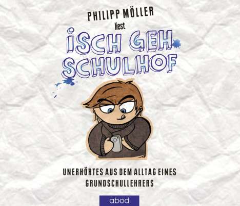 Philipp Möller: Isch geh Schulhof, CD
