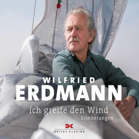 Wilfried Erdmann: Ich greife den Wind, CD