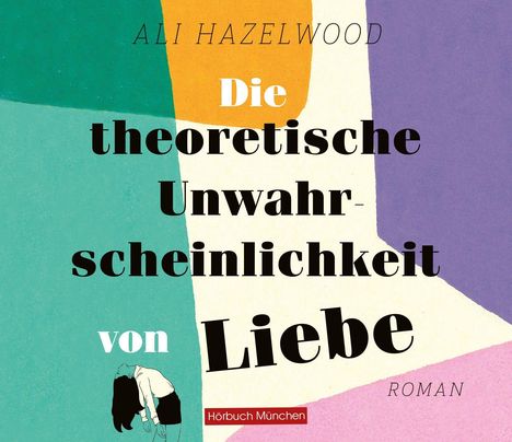 Hazelwood, A: Die theoretische Unwahrscheinlichkeit von Lieb, CD