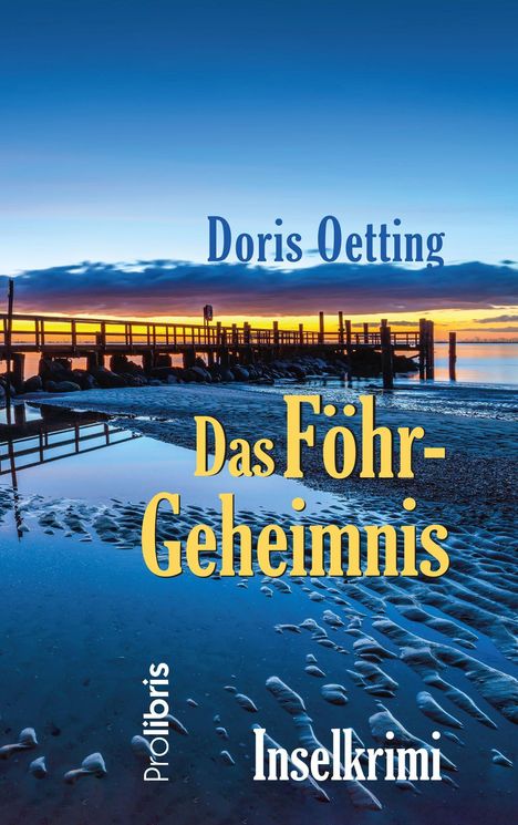 Doris Oetting: Das Föhr-Geheimnis, Buch