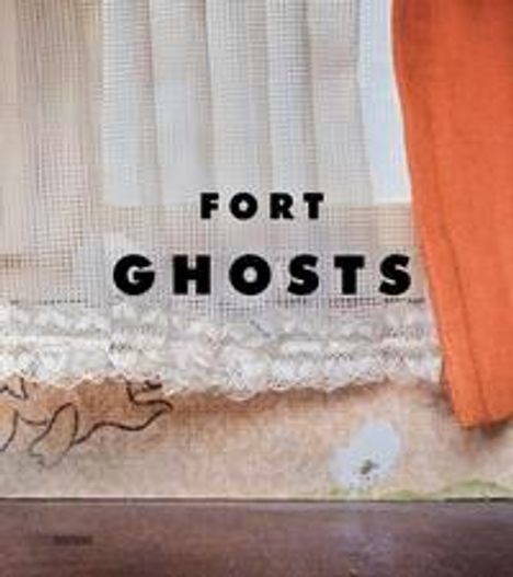 Fort: Fort: Ghosts, Buch