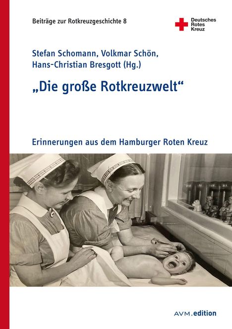 "Die große Rotkreuzwelt", Buch