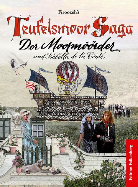 Firoozeh Milbradt: Der Moormöörder und Isabella de la Conté, Buch