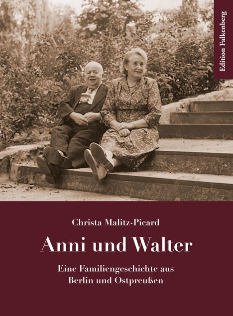 Christa Malitz-Picard: Anni und Walter, Buch