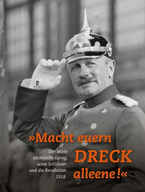 »Macht euern Dreck alleene!«, Buch