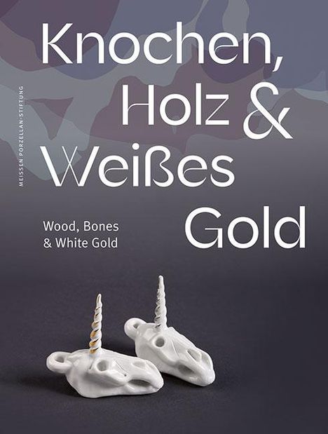 Knochen, Holz und Weißes Gold, Buch