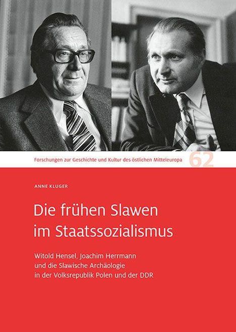 Anne Kluger: Die frühen Slawen im Staatssozialismus, Buch