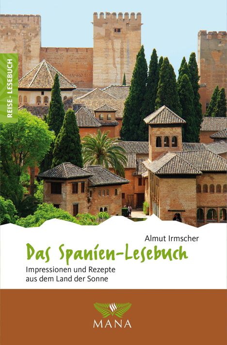 Almut Irmscher: Das Spanien-Lesebuch, Buch