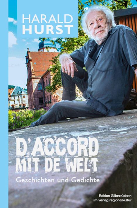 Harald Hurst: D'accord mit de Welt, Buch