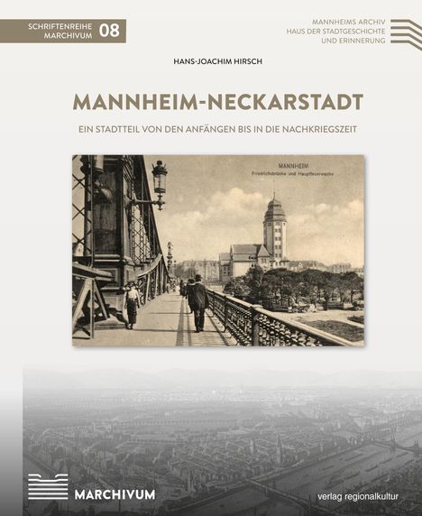 Hans-Joachim Hirsch: Mannheim-Neckarstadt, Buch