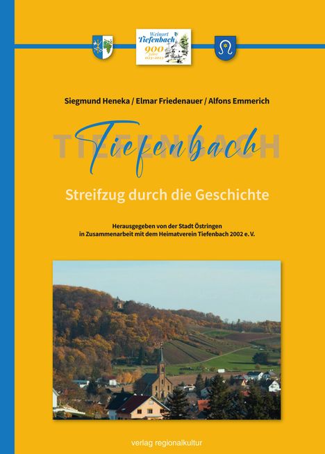 Siegmund Heneka: Tiefenbach, Buch