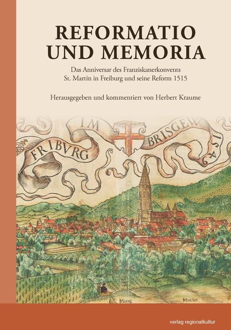 "REFORMATIO UND MEMORIA" mit Text über das Franziskanerkloster St. Martin, illustriert mit einer historischen Stadtansicht.