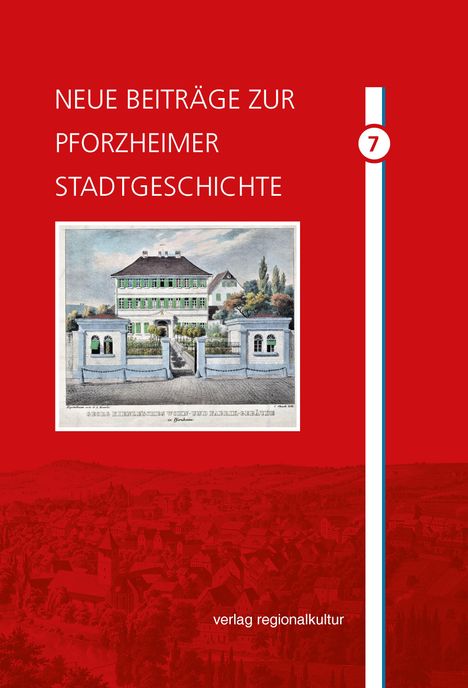 Sonja Hillerich: Neue Beiträge zur Pforzheimer Stadtgeschichte, Buch