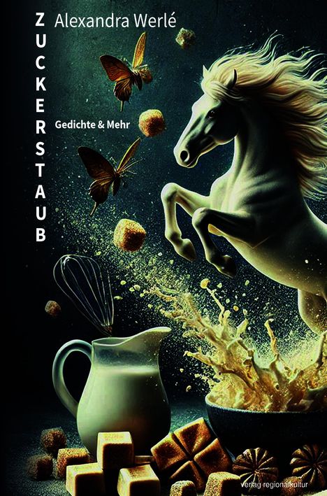 Alexandra Werlé: Zuckerstaub, Buch