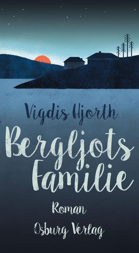Vigdis Hjorth: Bergljots Familie, Buch