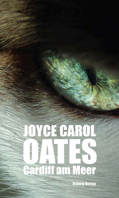 Joyce Carol Oates: Cardiff am Meer, Buch