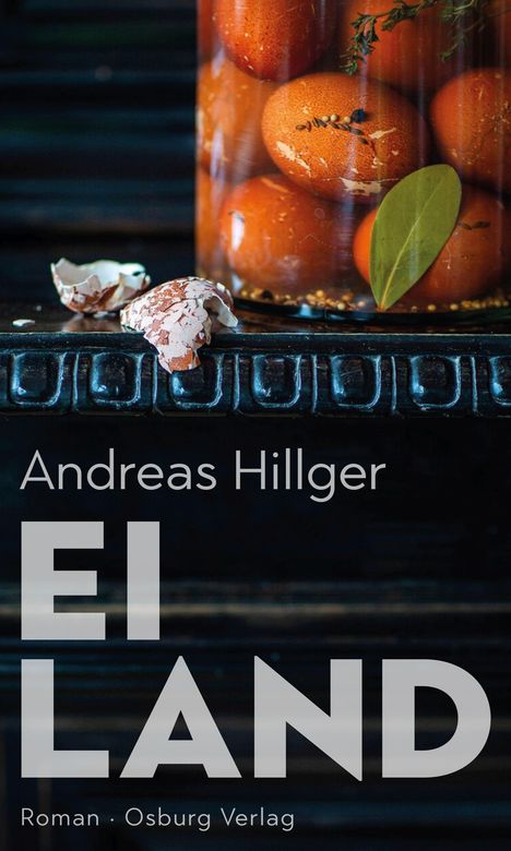 Andreas Hillger: Eiland, Buch