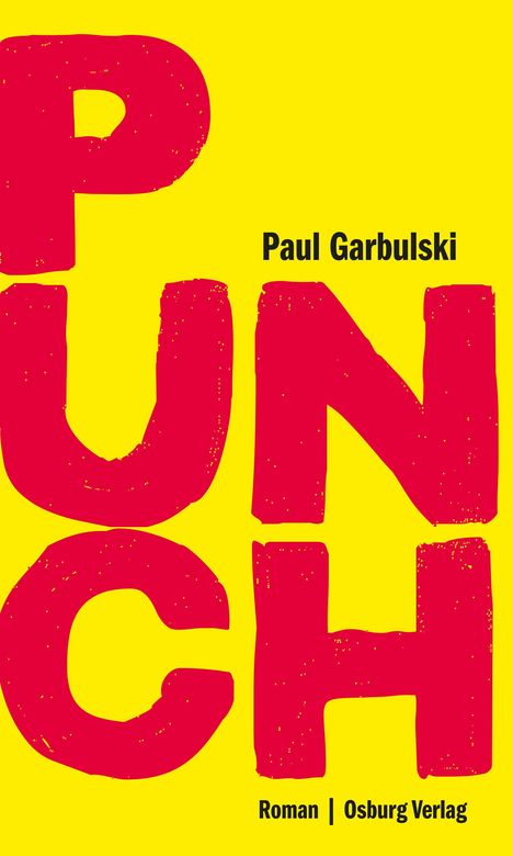 Paul Garbulski: Punch, Buch