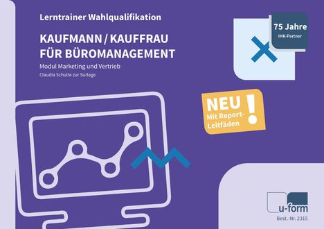 Claudia Schulte zur Surlage: Kaufmann/-frau für Büromanagement, Buch
