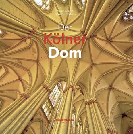 Rainer Rudolph: Der Kölner Dom, Buch