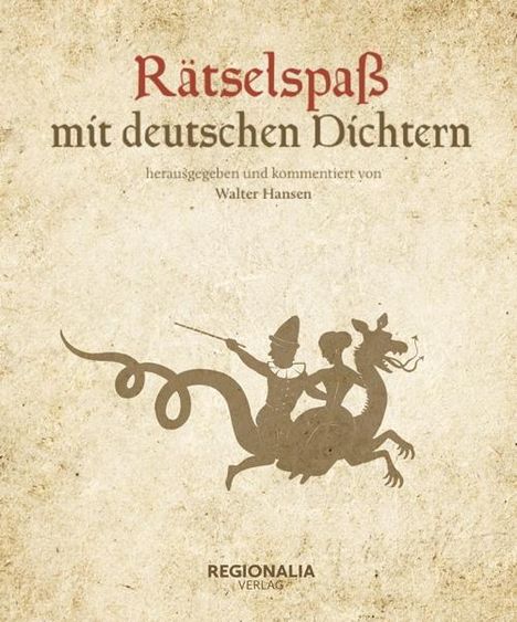 Walter Hansen: Rätselspaß mit deutschen Dichtern, Buch