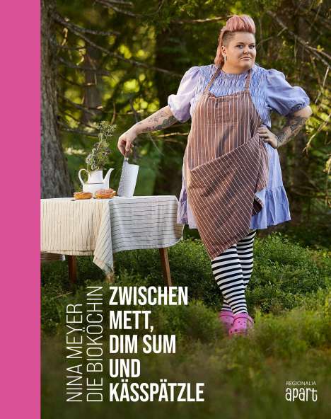 Nina Meyer: Zwischen Mett, Dim Sum und Kässpätzle, Buch