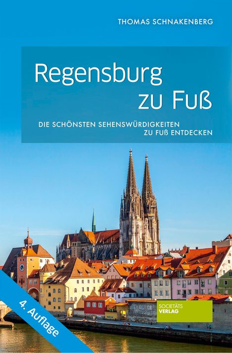 Thomas Schnakenberg: Regensburg zu Fuß, Buch