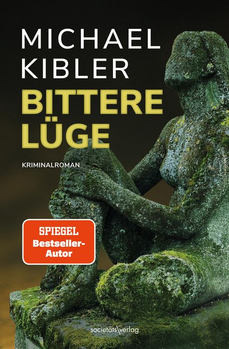 Michael Kibler: Bittere Lüge, Buch