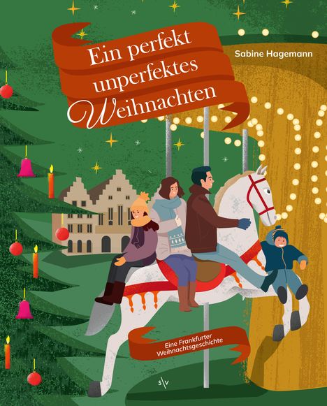 Sabine Hagemann: Ein perfekt unperfektes Weihnachten, Buch