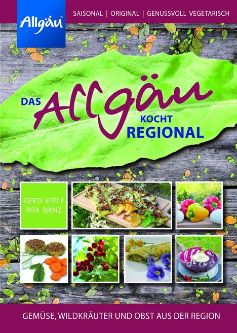 Rita Brinz: Das Allgäu kocht regional, Buch