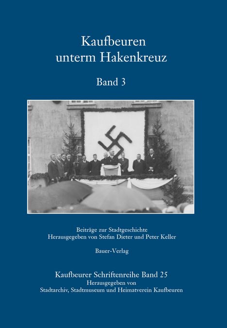 Stephan Dieter: Kaufbeuren unterm Hakenkreuz, Buch