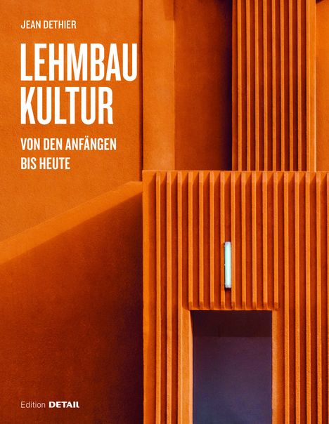 Jean Dethier: Lehmbaukultur, Buch