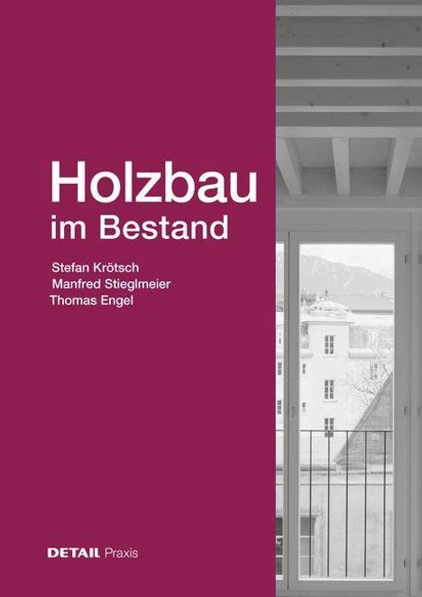 Stefan Krötsch: Holzbau im Bestand, Buch