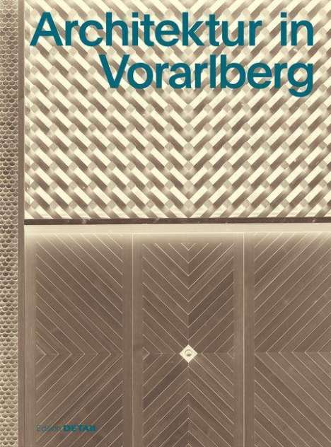Architektur in Vorarlberg, Buch