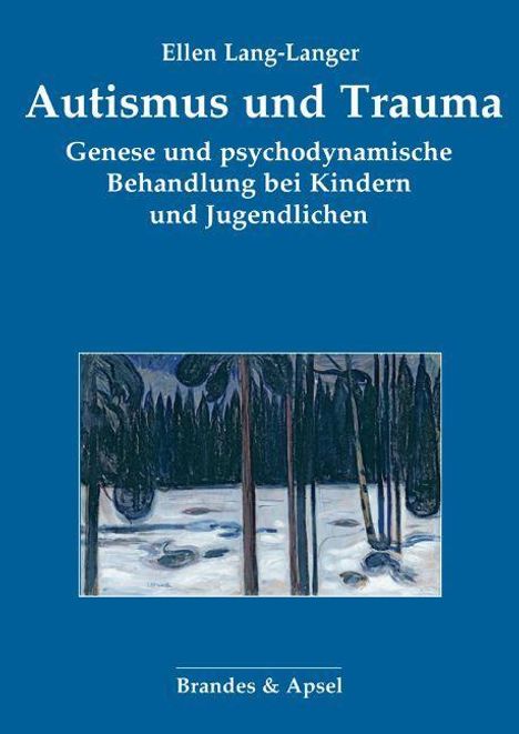 Ellen Lang-Langer: Autismus und Trauma, Buch