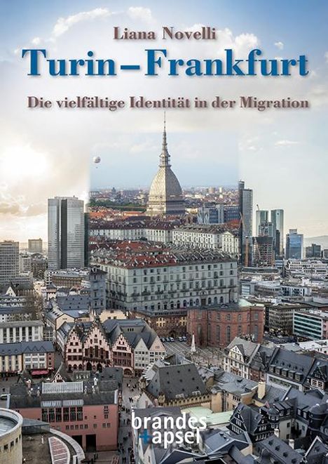 Liana Novelli: Turin - Frankfurt, Buch
