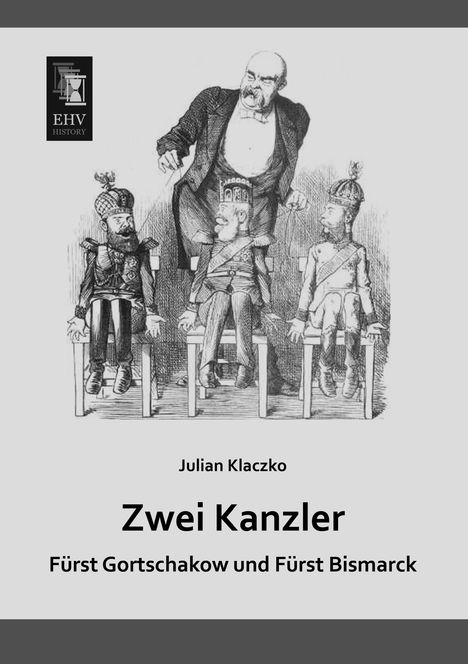 Julian Klaczko: Zwei Kanzler, Buch