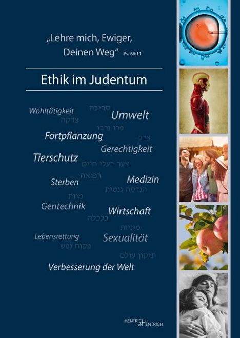 ,Lehre mich, Ewiger, Deinen Weg' - Ethik im Judentum, Buch
