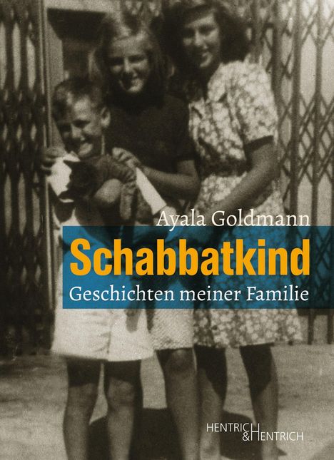 Ayala Goldmann: Schabbatkind, Buch
