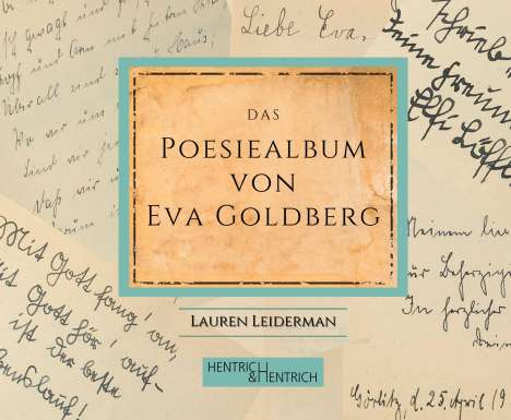 Lauren Leiderman: Das Poesiealbum von Eva Goldberg, Buch