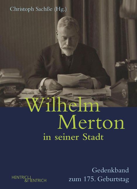 Wilhelm Merton in seiner Stadt, Buch